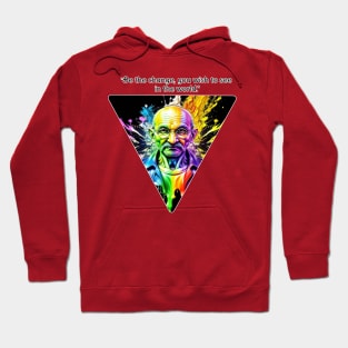 Be The Change Hoodie